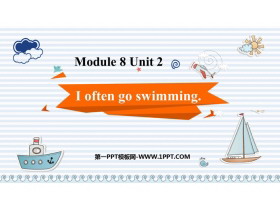 《I often go swimming》PPT精品课件-第一PPT