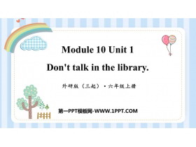 《Don’t talk in the library》PPT免费课件-第一PPT