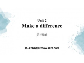 《Making a difference》PPT课件(第2课时)-第一PPT
