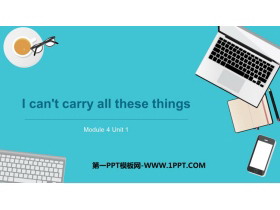 《I can’t carry all these things》PPT免费课件-第一PPT