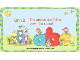 《The apples are falling down the stairs》PPT精品课件-第一PPT
