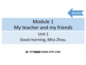 《Good morning,MissZhou》PPT优秀课件-第一PPT