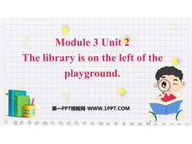 《The library is on the left of the playground》PPT免费下载-第一PPT