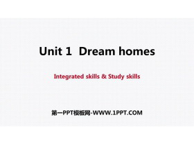 《Dream homes》Integrated skills-第一PPT