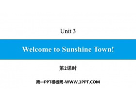 《Welcome to Sunshine Town》PPT习题课件(第2课时)-第一PPT