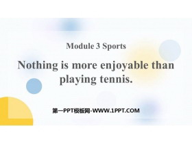 《Nothing is more exciting than playing tennis》Sports PPT优秀课件-第一PPT
