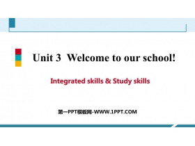 《Welcome to our school》Integrated skills-第一PPT
