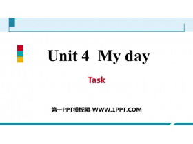 《My day》Task PPT习题课件-第一PPT