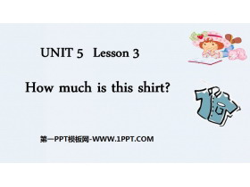 《How much is this shirt?》Shopping PPT课件-第一PPT