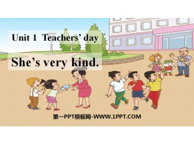 《She’s very kind》Teachers’ Day PPT下载-第一PPT