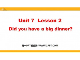 《Did you have a big dinner》Spring Festival PPT课件-第一PPT
