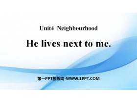 《He lives next to me》Neighbourhood PPT课件-第一PPT