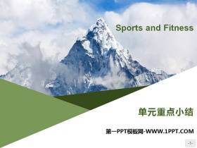 《Sports and Fitness》单元重点小结PPT-第一PPT