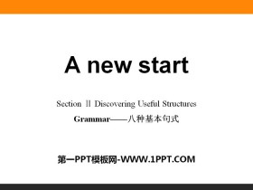 《A new start》Section ⅡPPT-第一PPT
