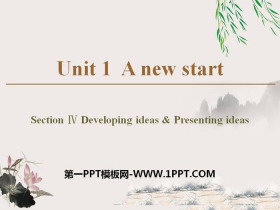 《A new start》Section ⅣPPT课件-第一PPT