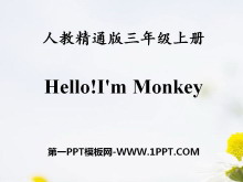《Hello!I’m Monkey》PPT课件6-第一PPT