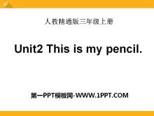 《This is my pencil》PPT课件3-第一PPT