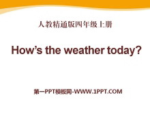 《How’s the weather today?》PPT课件-第一PPT