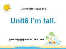 《I’m tall》PPT课件-第一PPT