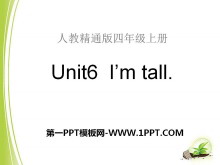 《I’m tall》PPT课件3-第一PPT