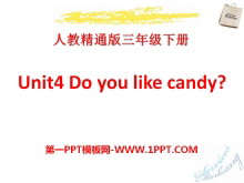《Do you like candy》PPT课件2-第一PPT