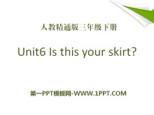 《Is this your skirt》PPT课件2-第一PPT