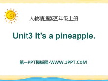 《It’s a pineapple》PPT课件4-第一PPT