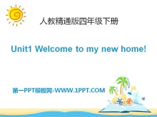 《Welcome to my new home》PPT课件-第一PPT