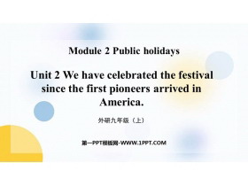 《We have celebrate the festival since the first pioneers arrived in America》Public holidays PPT优秀课件-第一PPT