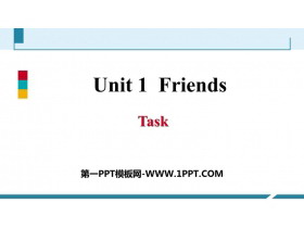 《Friends》Task PPT习题课件-第一PPT