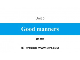 《Good manners》PPT习题课件(第1课时)-第一PPT