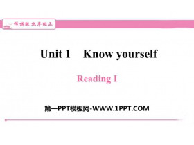 《Know yourself》ReadingI PPT习题课件-第一PPT