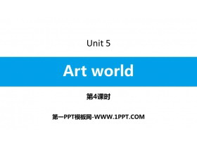 《Art world》PPT习题课件(第4课时)-第一PPT