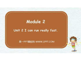 《I can run really fast》What can you do PPT免费课件-第一PPT