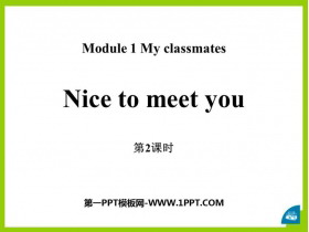 《Nice to meet you》PPT免费课件(第2课时)-第一PPT