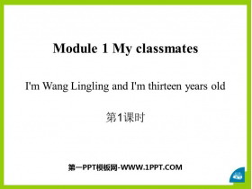 《I’m Wang Lingling and I’m thirteen years old》PPT优秀课件(第1课时)-第一PPT