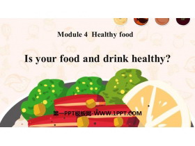 《Is your food and drink healthy?》PPT课件下载-第一PPT