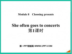 《She often goes to concerts》PPT免费下载(第1课时)-第一PPT