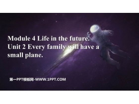 《Every family will have a small plane》Life in the future PPT免费下载-第一PPT
