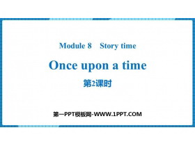 《Once upon a time》Story time PPT课件(第2课时)-第一PPT