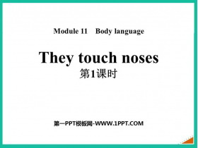 《They touch noses》Body language PPT课件(第1课时)-第一PPT