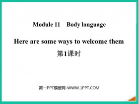 《Here are some ways to welcome them》Body language PPT课件(第1课时)-第一PPT