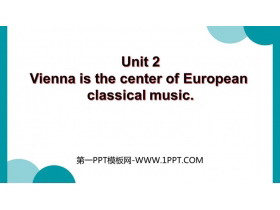 《Vienna is the centre of European classical music》Western music PPT免费课件-第一PPT