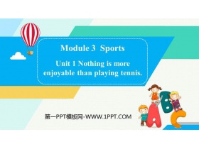 《Nothing is more exciting than playing tennis》Sports PPT精品课件-第一PPT