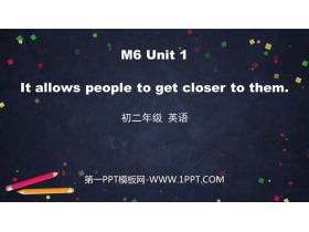 《It allows people to get closer to them》Animals in danger PPT优质课件-第一PPT