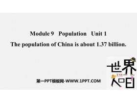 《The population of China is about 1.37 billion》Population PPT优质课件-第一PPT
