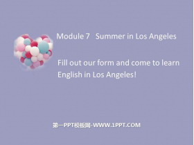 《Fill out our form and come to learn English in Los Angeles!》Summer in Los Angeles PPT免费课件-第一PPT