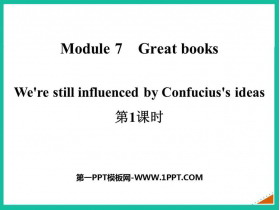《We’re still influenced by Confucius’s ideas》Great books PPT课件(第1课时)-第一PPT