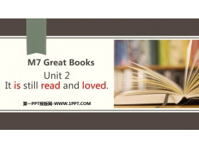 《It is still read and loved》Great books PPT优质课件-第一PPT