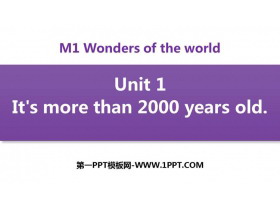 《It’s more than 2000 years old》Wonders of the world PPT免费课件-第一PPT